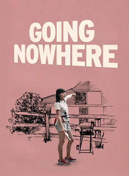 فیلم Going Nowhere 2022