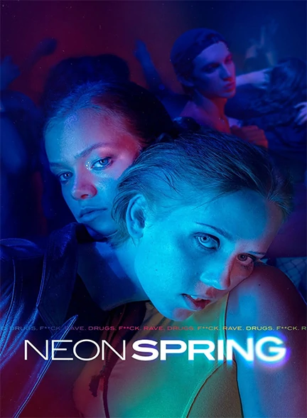 فیلم Neon Spring 2022