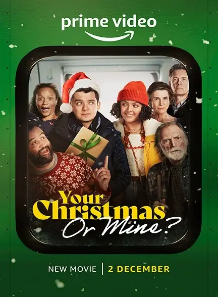 فیلم Your Christmas or Mine? 2022