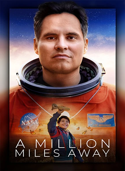 فیلم A Million Miles Away 2023