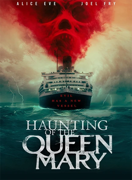 فیلم Haunting of the Queen Mary 2023