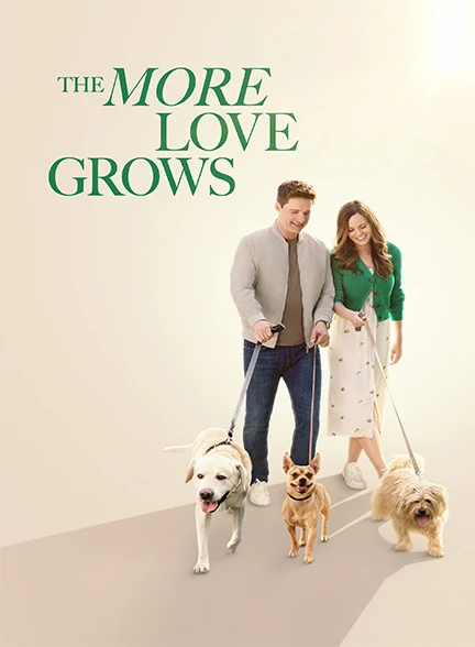 فیلم The More Love Grows 2023