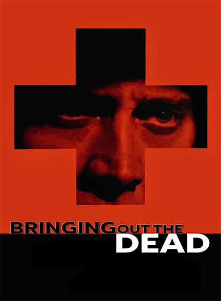 فیلم Bringing Out the Dead 1999