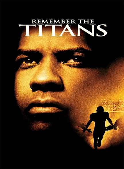فیلم Remember the Titans 2000