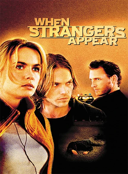 فیلم When Strangers Appear 2001