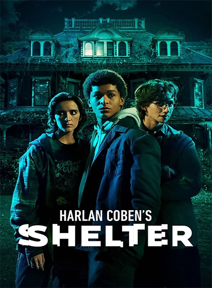سریال Harlan Coben’s Shelter 2023