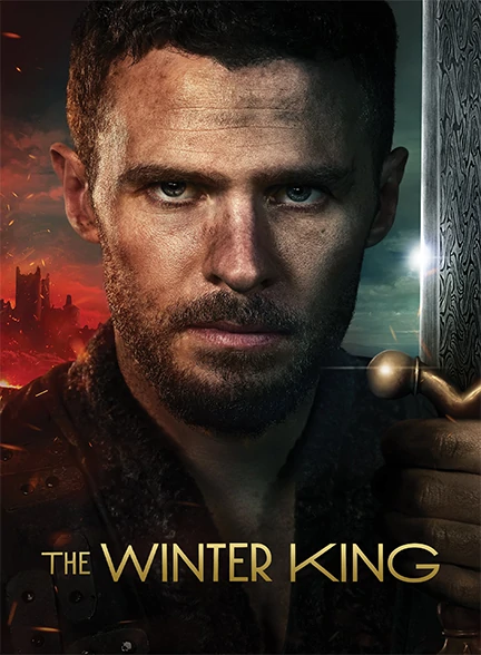 سریال The Winter King 2023